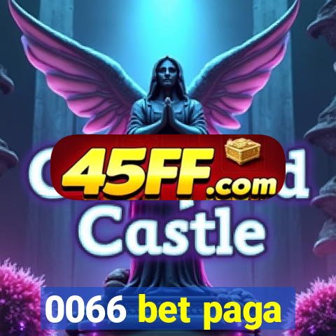 0066 bet paga